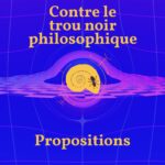 Contre le trou noir, intermédiaire parasite de la culture : propositions